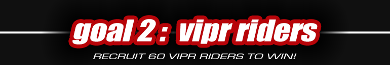 VIPR Drivers & Riders