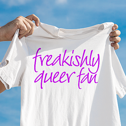 Freakishly Queer Fan