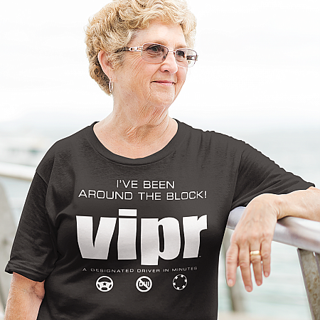 VIPR T-Shirt - I've Been Around The Block!