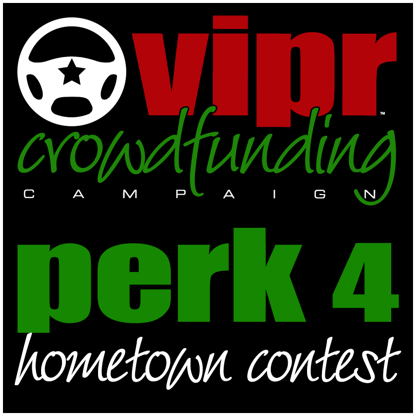 Perk 4 - VIPR Hometown Contest